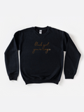 Adult Black Girl, You're Magic Sweatshirt