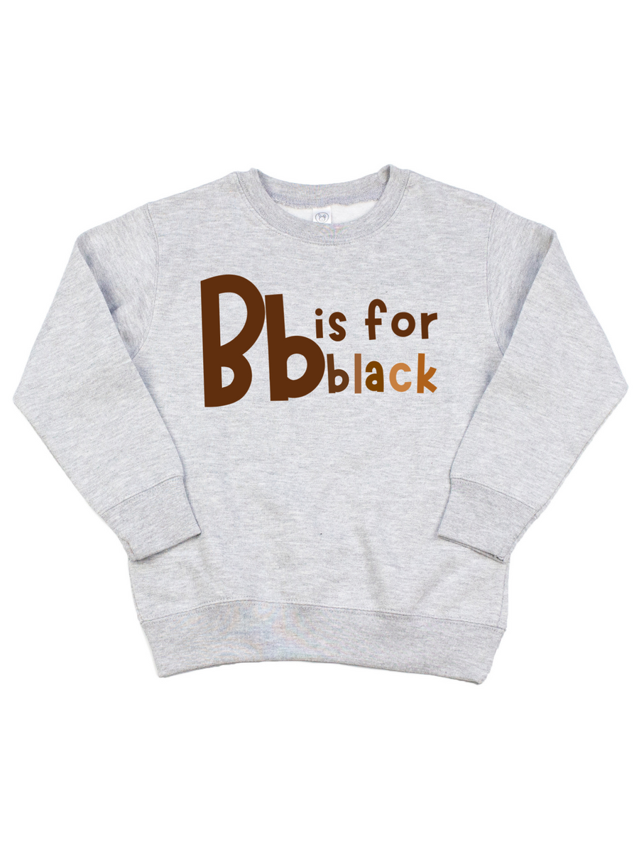 Kids Bb Is For Black Toddler Sweatshirt