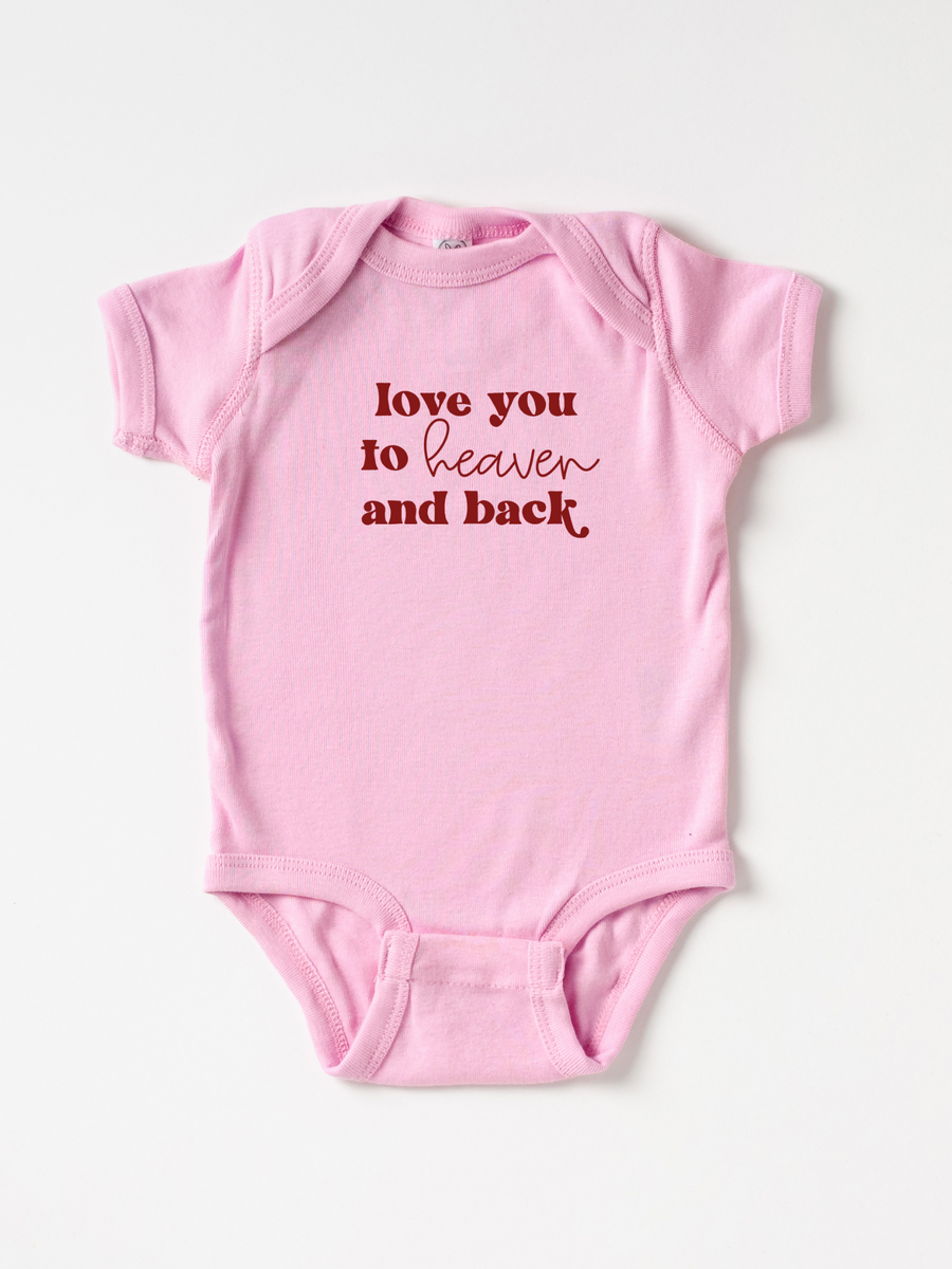 Love You To Heaven And Back - Bodysuit