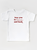 Kids Love You To Heaven And Back - Tee