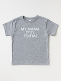 Kids My Mama Prays For Me - Tee