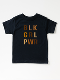 Kids BLK GRL PWR - Tee