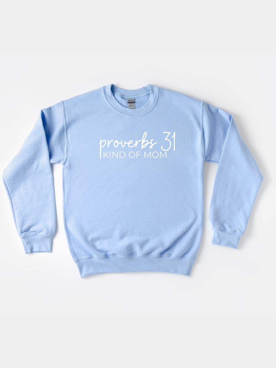 Adult Proverbs 31 Mom Sweatshirt