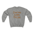 Adult God Has A Plan For Me Jeremiah 29:11 Sweatshirt