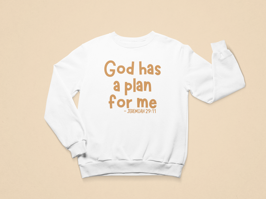 Kids God Has A Plan For Me Jeremiah 29:11 Toddler Sweatshirt