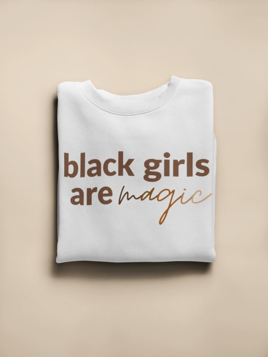 Adult Black Girls Are Magic Sweatshirt