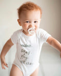 Infant Wake. Pray. Play. All Day. White - Bodysuit