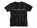 Kids Brown Skinned Girl - Tee