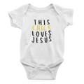 This Chick Loves Jesus - Bodysuit