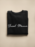 Adult Blessed Mama Sweatshirt