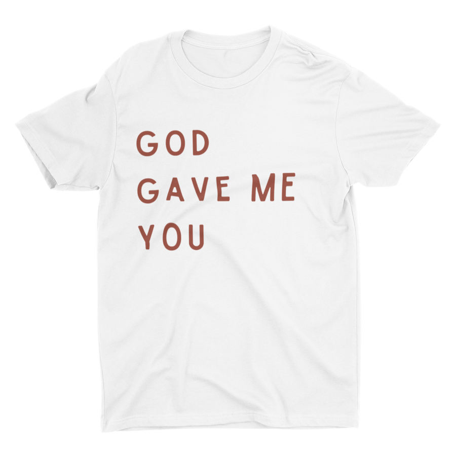 Adult God Gave Me You Crew Neck