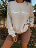 Adult Blessed Mama Sand Sweatshirt