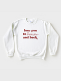 Adult Love You To Heaven And Back Sweatshirt