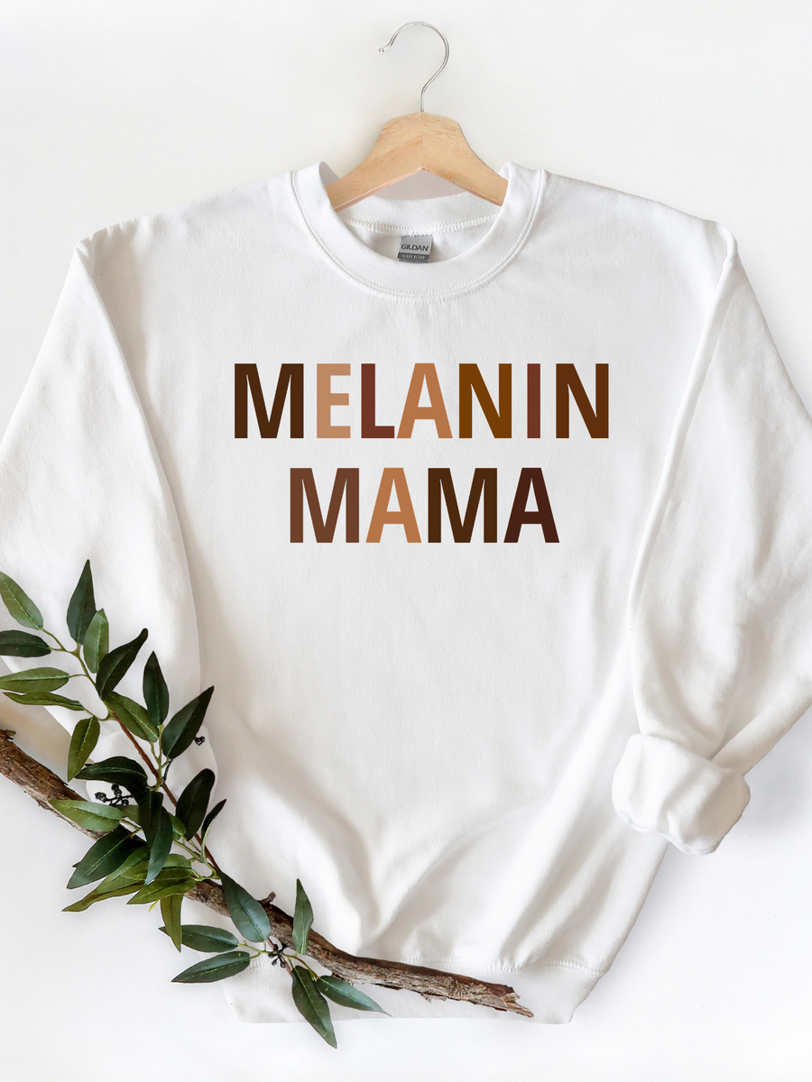 Adult Melanin Mama Sweatshirt