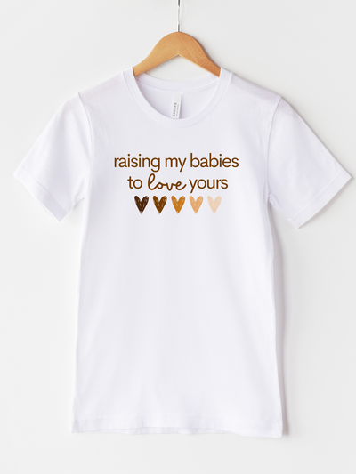 Adult Raising My Babies To Love Yours Crew Neck