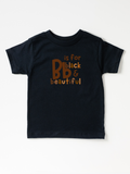 Kids Bb Is For Black & Beautiful - Tee