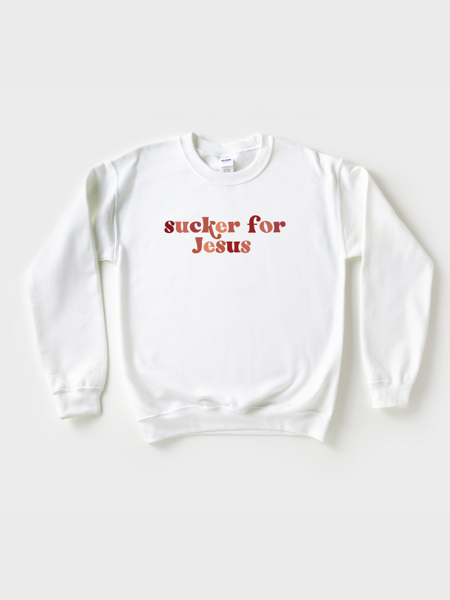 Adult Sucker For Jesus Sweatshirt