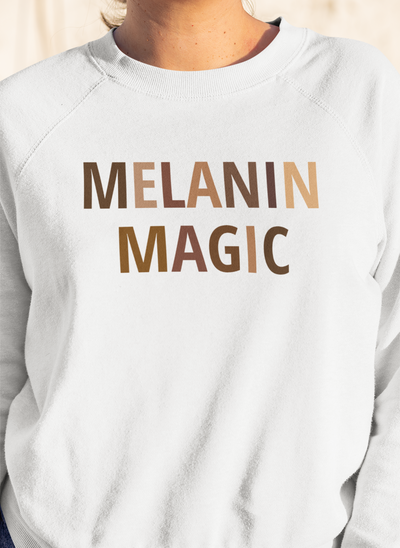 Adult Melanin Magic Sweatshirt