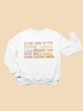 Kids Future History Maker Toddler Sweatshirt