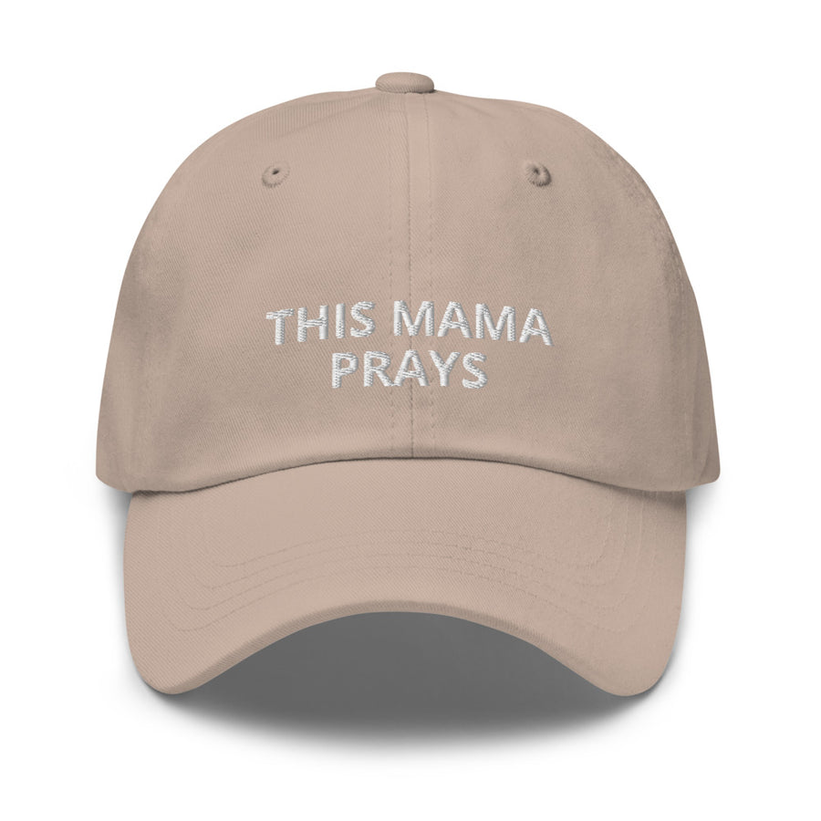 This Mama Prays Stone Embroidered Mom Hat