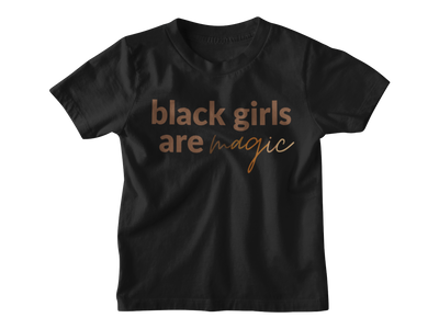 Kids Black Girls Are Magic - Tee