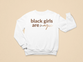 Kids Black Girls Are Magic Toddler Sweatshirt