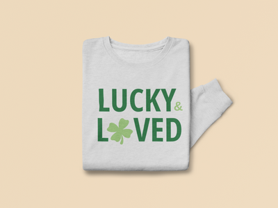 Adult Lucky & Loved Sweatshirt