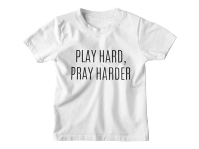 Kids Play Hard, Pray Harder - Tee