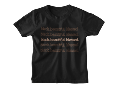 Kids Black. Beautiful. Blessed. - Tee