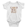 Infant In His Image BHM - Bodysuit