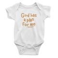 Infant God Has A Plan For Me Jeremiah 29:11 - Bodysuit